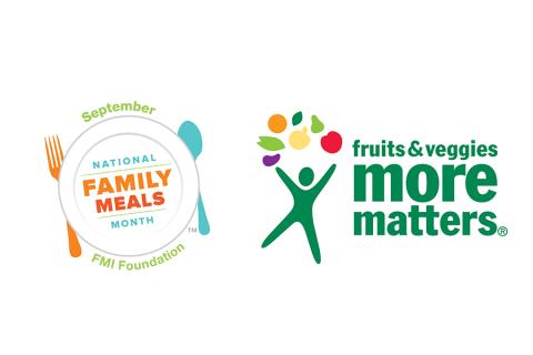 FMI, PBH Team Up to Help Families Share More Produce-Packed Meals Fruits and Veggies-More Matters Month National Family Meals Month