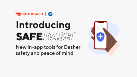 DoorDash Introduces SafeDash Dasher