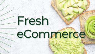 The Challenges of Fresh eCommerce