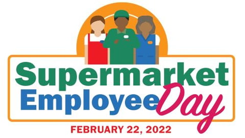 Get Ready for 2nd Annual Supermarket Employee Day  