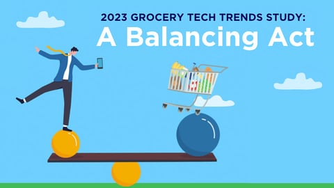 2023 Grocery Tech Trends Study 