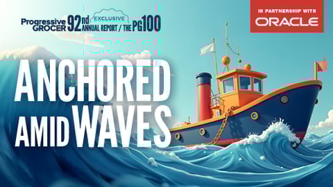 ProgressiveGrocer_92nd_Annual_Report_PG100_Anchored_amid_waves