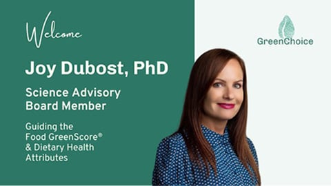 GreenChoice Nutrition Science Advisory Board Dr. Joy Dubost Teaser