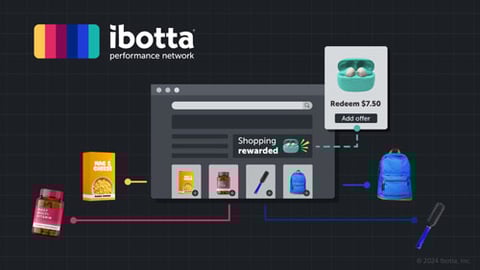  Inside_the_Ibotta_Performance_Network_and_Its_Latest_Partnership