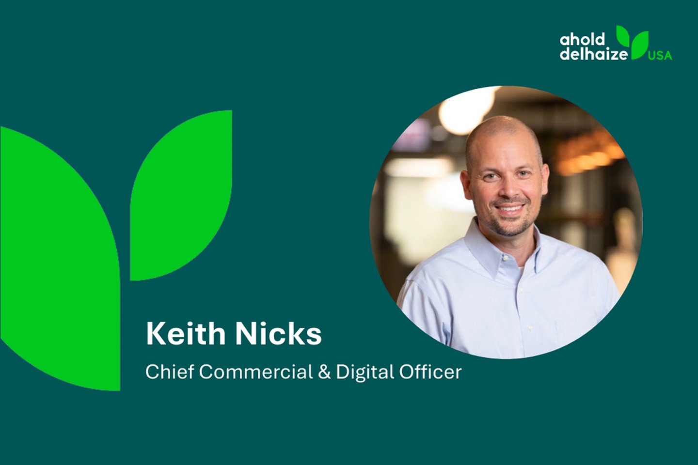 Ahold Delhaize USA Keith Nicks